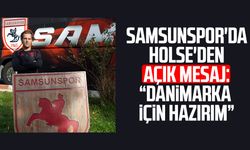 Samsunspor'da Carlo Holse'den açık mesaj: "Danimarka için hazırım"