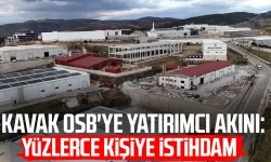 Kavak OSB'ye yatırımcı akını: Yüzlerce kişiye istihdam