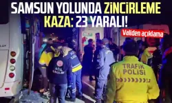 Samsun yolunda zincirleme kaza: 23 yaralı!