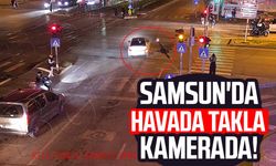 Samsun'da kazalar KGYS kamerasında! Havada takla şoku