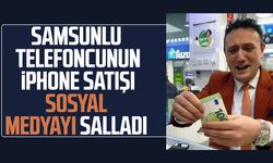 Samsunlu telefoncunun iPhone satışı sosyal medyayı salladı