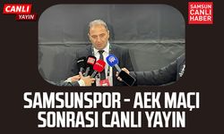 Samsunspor - AEK maçı sonrası canlı yayın