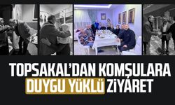 MHP'li İlyas Topsakal’dan komşulara duygu yüklü ziyaret