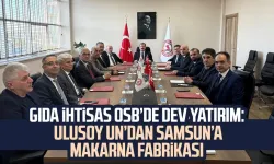 Ulusoy Un’dan Samsun’a makarna fabrikası
