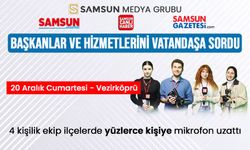Samsun Medya Grubu Vezirköprü'de belediye hizmetlerini soruyor