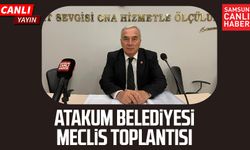 Atakum Belediyesi Meclis Toplantısı 9 Ocak