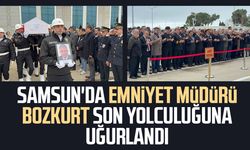 Samsun'da Emniyet Müdürü Musa Bozkurt son yolculuğuna uğurlandı