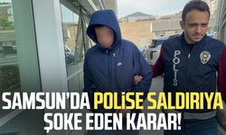 Samsun’da polise saldırıya şoke eden karar!