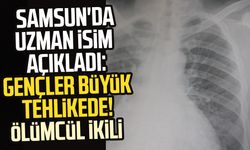 Samsun'da uzman isim açıkladı: Gençler büyük tehlikede