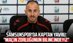 Samsunspor'da Zeki Yavru: "Maçın zorluğunun bilincindeyiz"