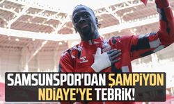 Samsunspor'dan şampiyon Cherif Ndiaye'ye tebrik!
