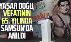 Yaşar Doğu, vefatının 65. yılında Samsun'da anıldı