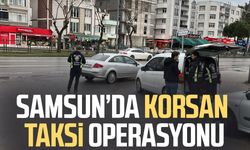 Samsun’da korsan taksi operasyonu!