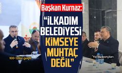 Başkan İhsan Kurnaz: “İlkadım Belediyesi kimseye muhtaç değil”