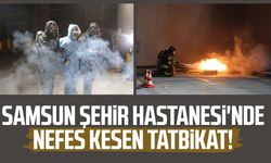 Samsun Şehir Hastanesi'nde KBRN tatbikatı