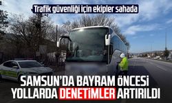 Bayram trafiğinde Samsun’da sıkı denetim başladı