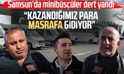 Samsun’da minibüsçüler dert yandı: “Kazandığımız para masrafa gidiyor”