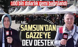 Samsun’dan Gazze’ye dev destek! 100 bin dolarlık gemi bağışlandı