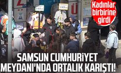 Samsun'da kadınlar arasında tartışma kavgaya dönüştü: 1 yaralı