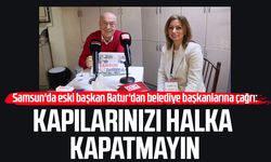 Samsun'da eski başkan Nihat Batur'dan belediye başkanlarına ulaşılabilirlik çağrısı!