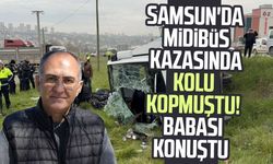 Samsun'da kazada kolu kopan öğrencinin babası konuştu: 'Temkinli ilerliyoruz'