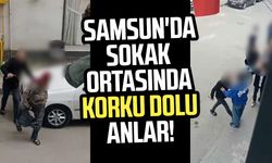 Samsun'da sokak ortasında korku dolu anlar!