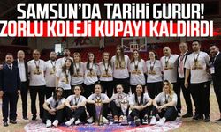 Samsun'da tarihi gurur! Zorlu Koleji kupayı kaldırdı