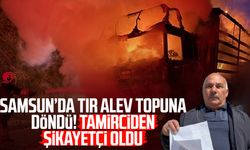 Alev topuna dönen tırdan atlayarak kurtuldu, tamirciden şikayetçi oldu