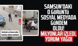 Samsun'daki o görüntü sosyal medyada gündem oldu! Milyonlar izledi