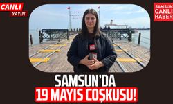Samsun’da 19 Mayıs coşkusu! Devir teslim töreni canlı yayınlanıyor