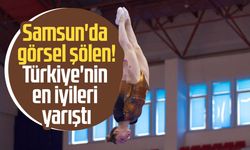 Samsun'da görsel şölen! Türkiye'nin en iyileri yarıştı