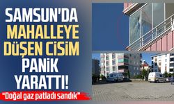 Samsun'da insansız hava aracı düştü: Evlerde hasar oluştu