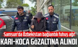 Samsun'da fuhuş şebekesine darbe: Karı-koca gözaltına alındı