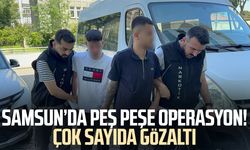 Samsun'da narkotikten peş peşe operasyon: Gözaltına alınan 8 kişi adliyeye sevk edildi