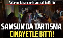 Babasını tabancayla vurarak öldürüp jandarmaya teslim oldu