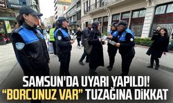 Samsun polisi uyardı: 'Hediye kazandınız', 'Borcunuz var' tuzağına dikkat