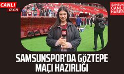 Samsunspor’da Göztepe maçı hazırlığı