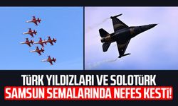 Türk Yıldızları ve SOLOTÜRK'ten Samsun semalarında nefes kesen gösteri