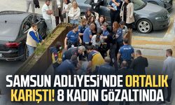 Samsun'da adliyede görülen dava sonrası ortalık karıştı