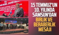 Samsun'da 15 Temmuz gazileri ve şehit aileleri buluşması