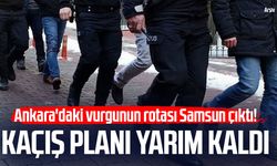 Ankara'daki vurgunun rotası Samsun çıktı! Kaçış planı yarım kaldı