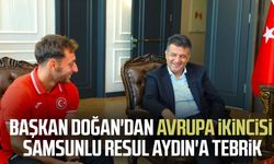 Başkan Halit Doğan'dan Avrupa ikincisi Resul Aydın'a tebrik