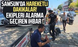 Samsun'da şüpheli valiz paniği