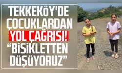 Tekkeköy'de çocuklardan yol çağrısı: "Lütfen yollarımızı yapın"