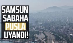 Samsun'da puslu hava