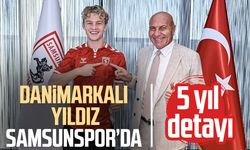Samsunspor Oskar Ohlenschlaeger transferini açıkladı