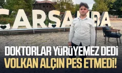 Samsun'da doktorlar yürüyemez dedi Volkan Alçın pes etmedi!