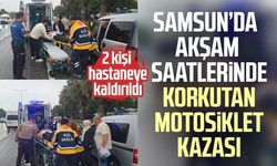 Samsun'da motosiklet yayaya çarptı: 2 yaralı