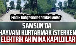 Samsun'da elektrik akımına kapıldılar