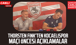 Samsunspor'da Fink’ten Kocaelispor maçı öncesi açıklamalar